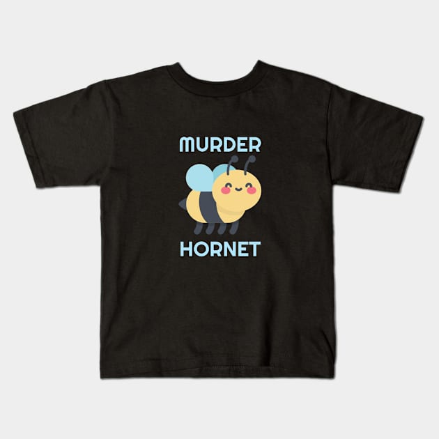 Funny Murder Hornet Asian Giant Hornets Bees Kids T-Shirt by Marham19